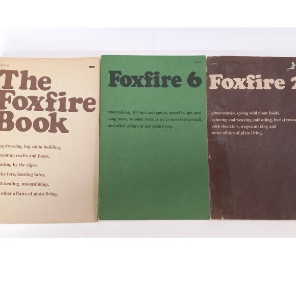 Set Of 3 Foxfire Books # 1, 2, & 6 - Picture 2 of 6